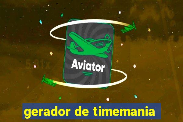 gerador de timemania